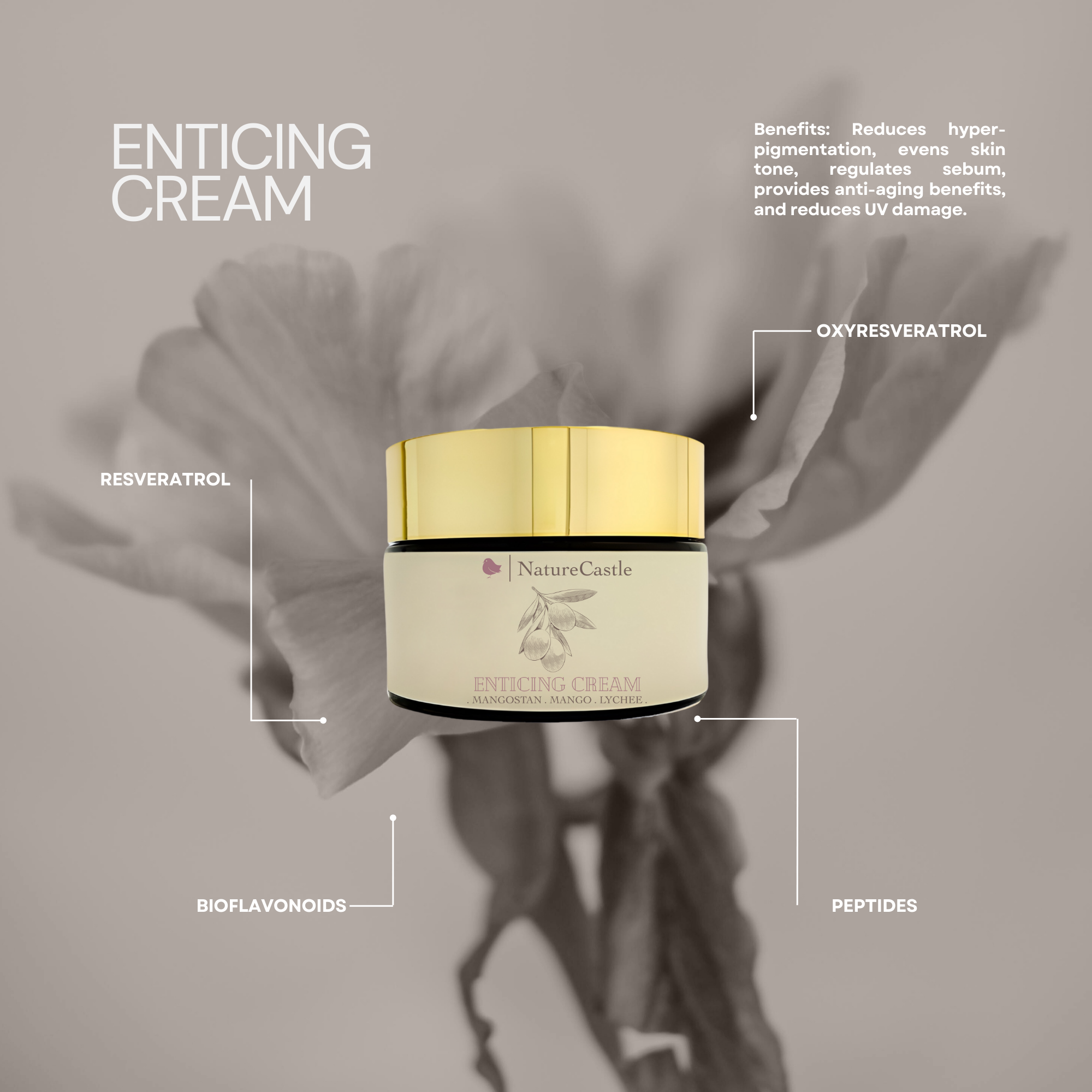 Crème Enticing – Nature Castle